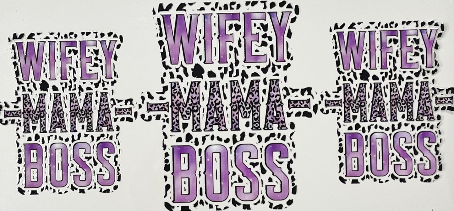 Wife Mama Boss