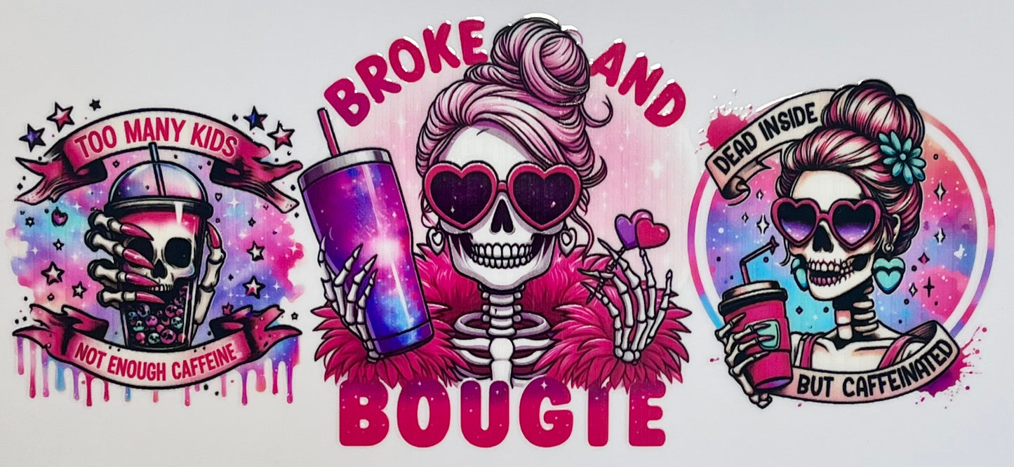 Broke & Bougie